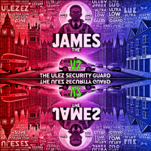 James The ULEZ Security Guard - Drum & Bass